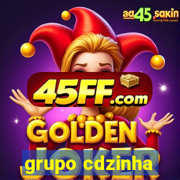 grupo cdzinha